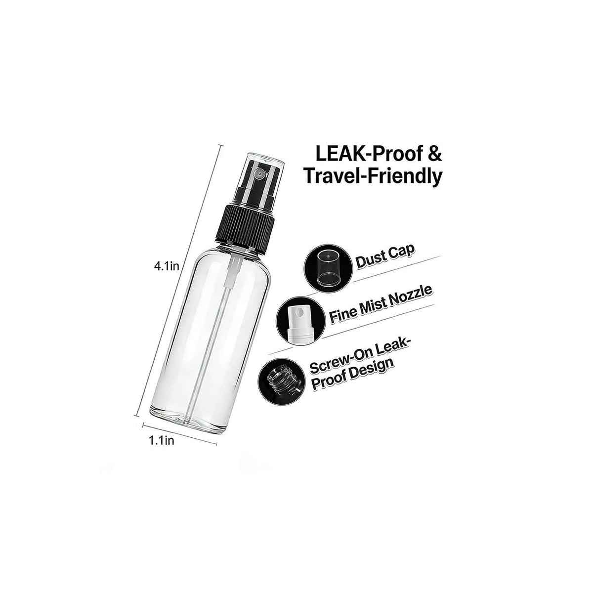 Premium imported refillable travel spray bottle, 4.1in tall with leak-proof design and fine mist nozzle for convenience.