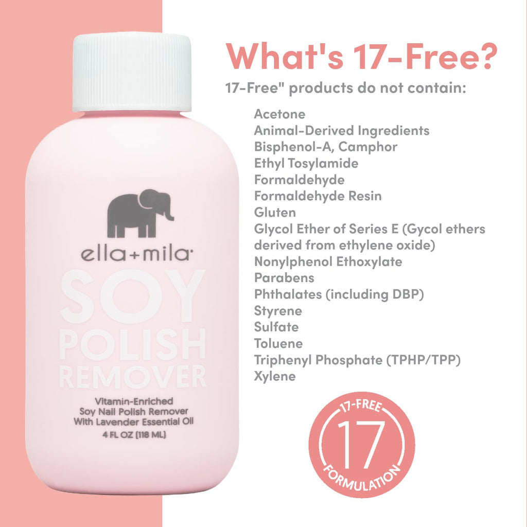 ella+mila Soy Nail Polish Remover - Non-Acetone with Lavender Oil, 4 fl oz | Soy-based non-acetone remover; lavender oil; vitamins A, C & E; gentle on bare nails; vegan; 4 fl oz