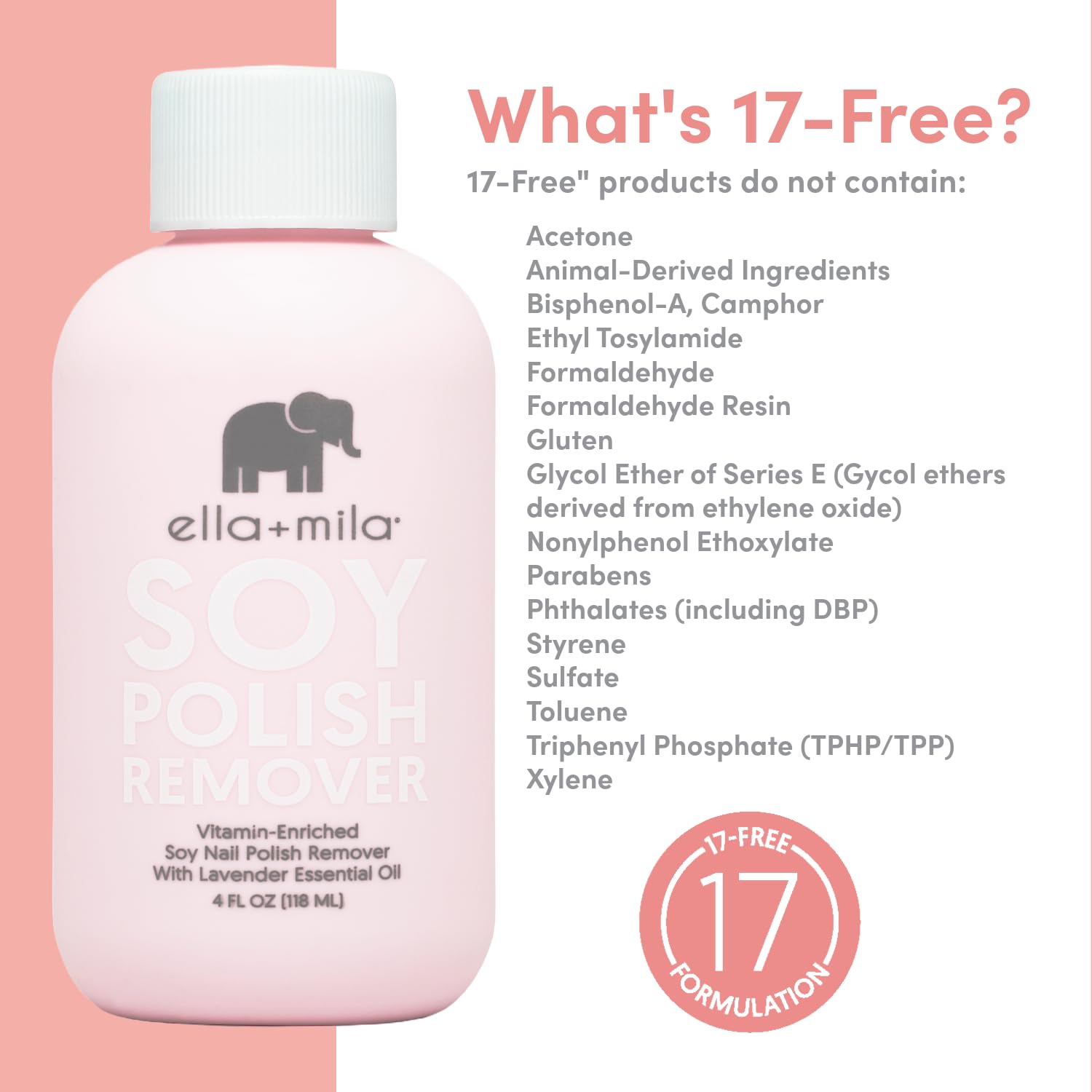 ella+mila Soy Nail Polish Remover - Non-Acetone with Lavender Oil, 4 fl oz | Soy-based non-acetone remover; lavender oil; vitamins A, C & E; gentle on bare nails; vegan; 4 fl oz