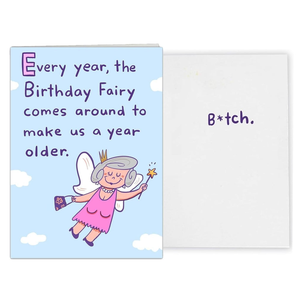 Funny Birthday Card for Women, Men, Friends! Hilarious Birthday Fairy Joke