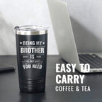 Buy now Onebttl Brother Gifts from Sister, Funny Gift Idea for the Best Brother for Christmas, Birthday, 20 oz Stainless Steel Insulated Travel Mug (Need) at indiglob india
