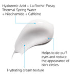 La Roche-Posay Hydraphase Hyaluronic Acid & Caffiene Eye Cream, 0.5oz
