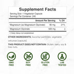 Deal Supplement Magnesium Glycinate 500mg Per Serving, 240 Veggie Capsules | 100% Chelated Magnesium Glycinate, Essential Mineral Supplement for Women & Men. Non-GMO, Gluten Free.
