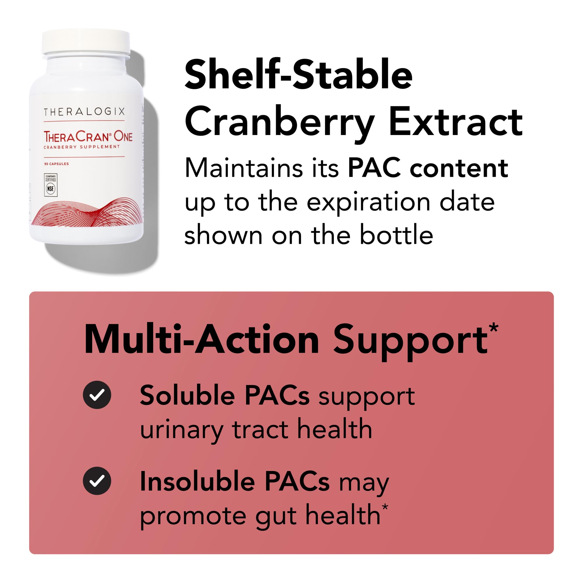 Theralogix TheraCran One Cranberry – UTI Prevention, NSF Certified | Helps prevent UTIs with 36mg of soluble proanthocyanidins (PACs) — the research-backed dose.*