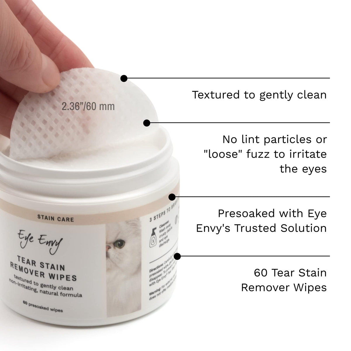 Eye Envy Tear Stain Wipes for Cats. Textured to Gently Clean Tear Stains. Natural Formula. Recommended by Persian & Exotic Breeders, Groomers. USA Made. 60 Cat Eye Wipes