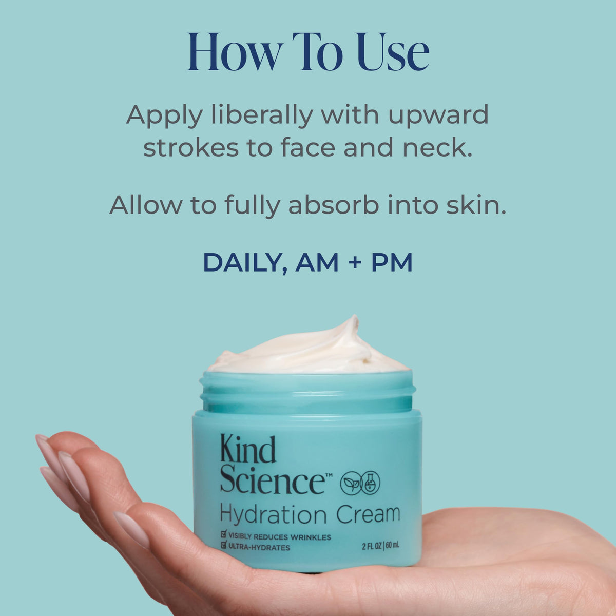 Kind Science Hydration Cream - Moisturizer Face Cream For Women - Anti Aging for Day and Night - Visibly Reduces Wrinkles, Improves Smoothness & Elasticity - Fragrance Free, Cruelty Free, 2 oz