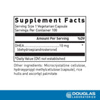 Douglas Laboratories DHEA 10 mg Capsules - Micronized - Supports Hormone Balance, Immunity, Brain, Bone Health & Metabolism* - Non-GMO - 100 Vegetarian Capsules | Micronized, Supports Hormone Balance, Immunity, Brain, Bone Health and Metabolism*, Non-GMO