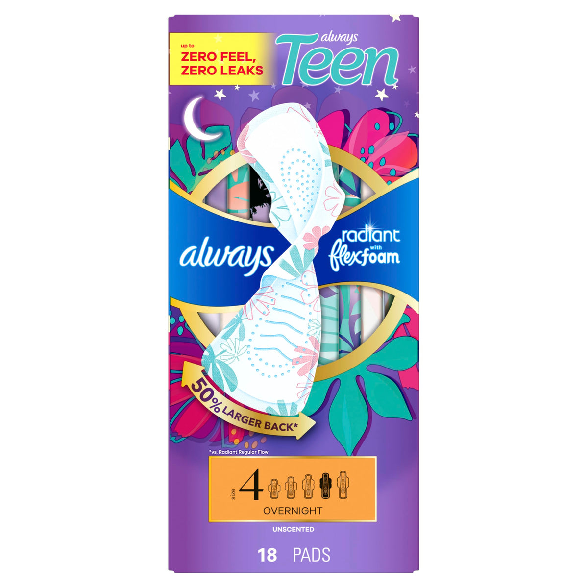 Always Radiant Teen with FlexFoam Pads, Size 4, Overnight Absorbency, with Wings, Unscented, Up to Zero leaks, Zero Feel Protection, 18 Count