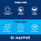 Dr. Maxwell Acetylcholine, Alpha GPC Choline 600mg + Bacopa, Better Than Each Alone. More Reliable Acetylcholine (Supports Memory & Learning) Supplement, 60 Capsules