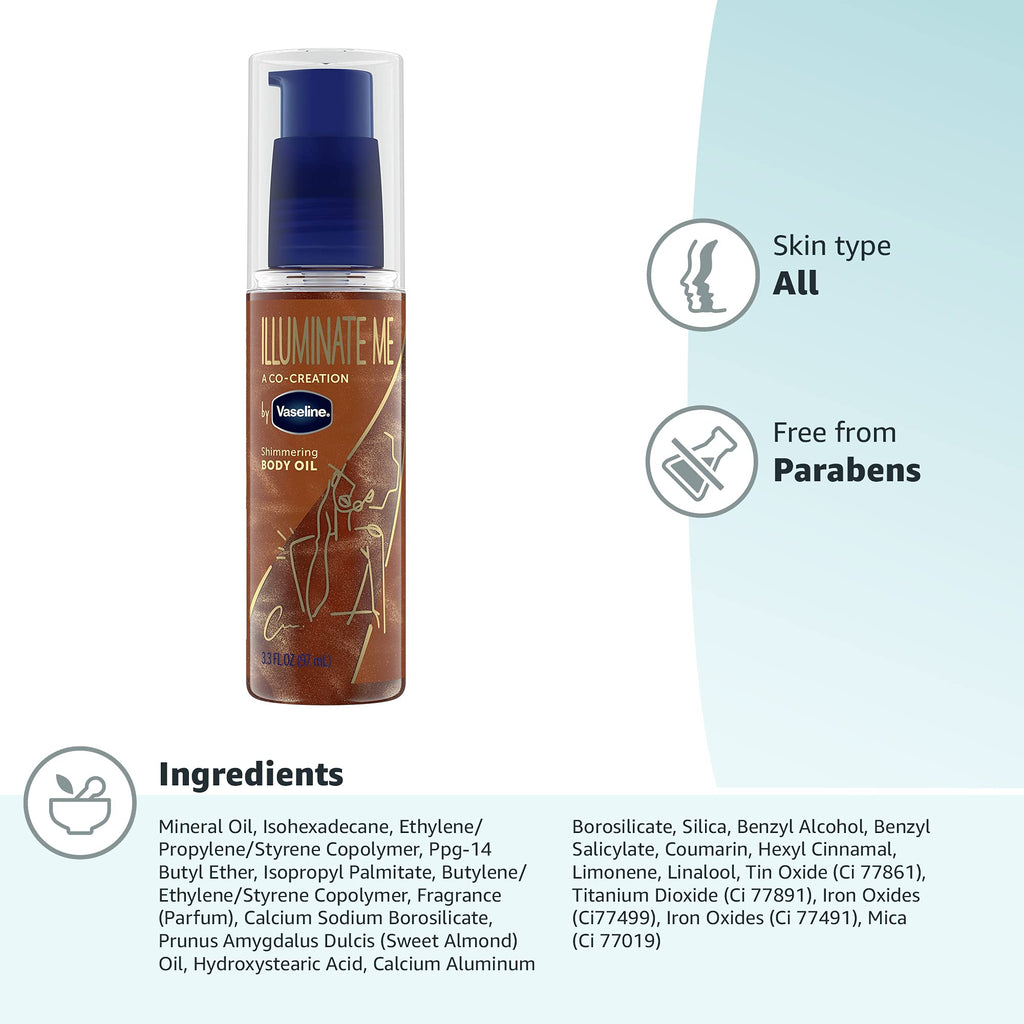 Vaseline Illuminate Me Shimmering Body Oil Created for Melanin Rich Skin, Illuminates Skin with Finishing Touch of Shimmer for Glowing Skin 3.3 oz | Illuminates Skin with Finishing Touch of Shimmer For Glowing, Moisturized Skin