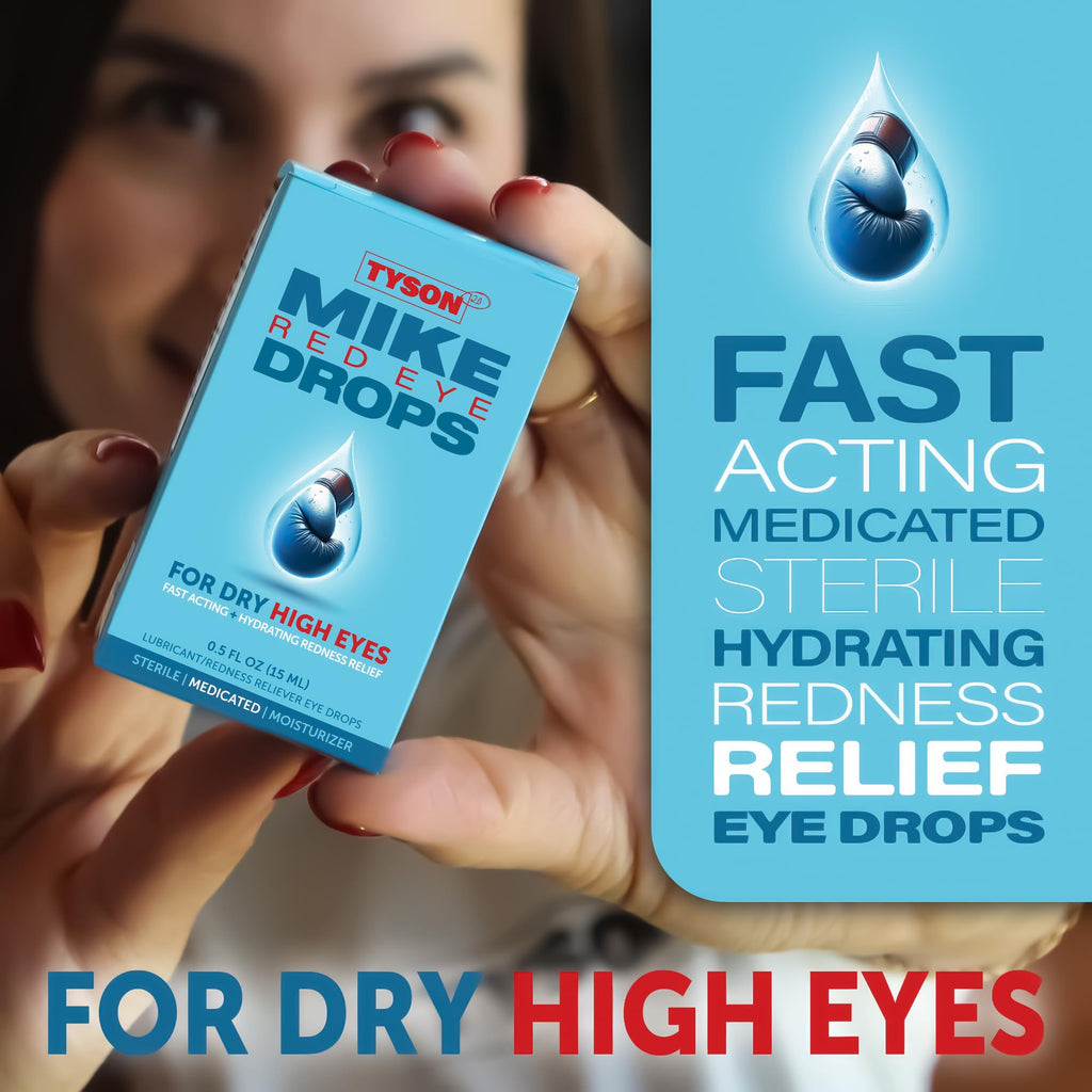Tyson 2.0 Mike Red Eye Drops – 3-in-1 Lubricant Eye Drops for Dry, Red & Irritated Eyes – Glycerin 0.5% & Naphazoline HCl 0.03% Redness Reliever for Dry High Eyes, 0.5 fl oz Multi-Dose Bottle