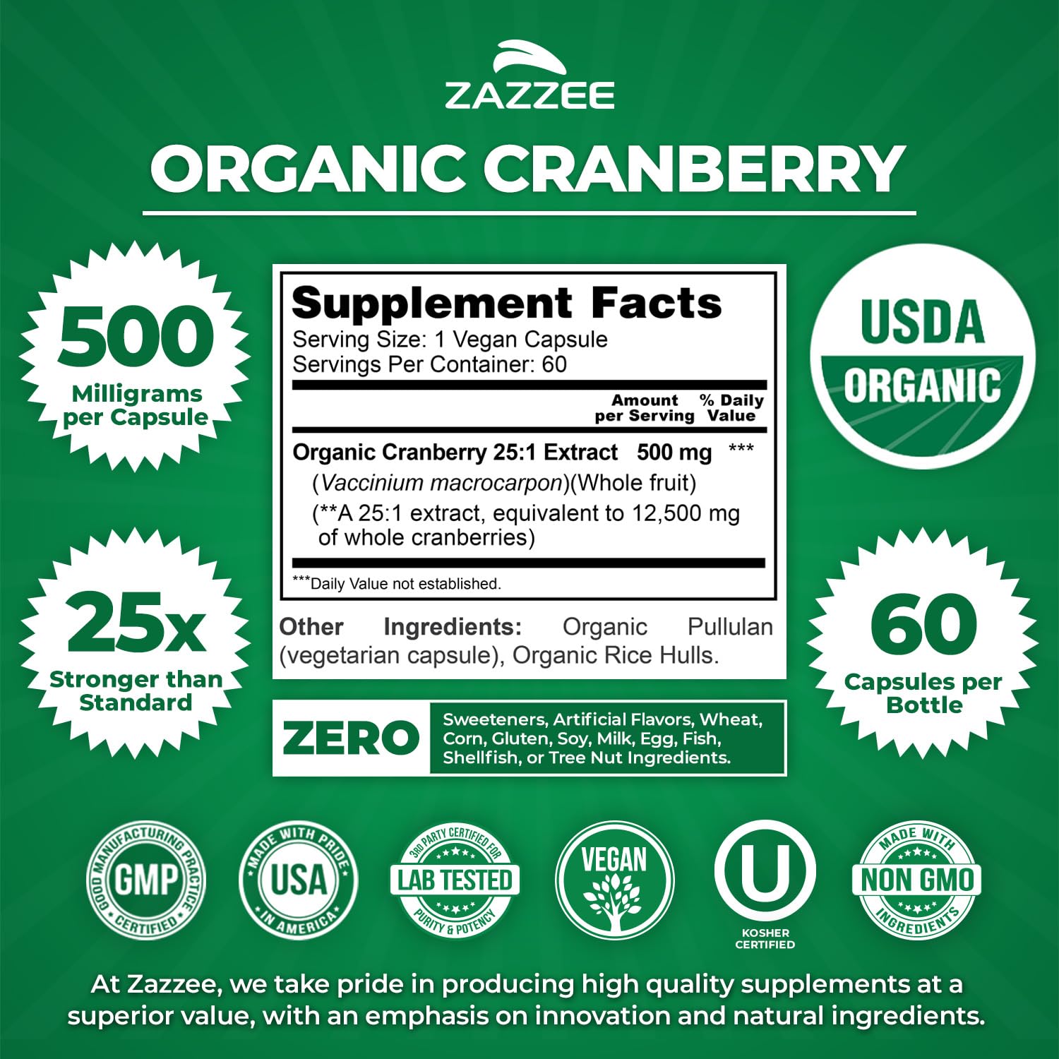 Zazzee USDA Organic Cranberry 25:1 Extract, 500 mg per Capsule, 60 Capsules | Vegan, 2 Month Supply, Certified Kosher, Vaccinium Macrocarpon, Non-GMO, Made in the USA