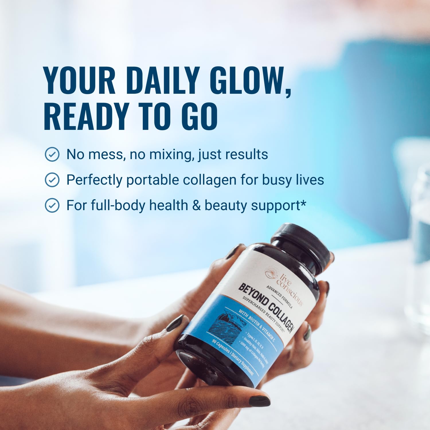 Live Conscious Beyond Collagen Multi Collagen Capsules - Types I, II, III, V & X - Hydrolyzed Blend with Biotin & Vitamin C for Hair, Skin, Nails 90 Capsules | Types I, II, III, V & X for Hair, Skin, & Nails - 90 Capsules