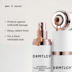 DRMTLGY Universal Tinted Moisturizer SPF 46, Dewy Tinted Sunscreen