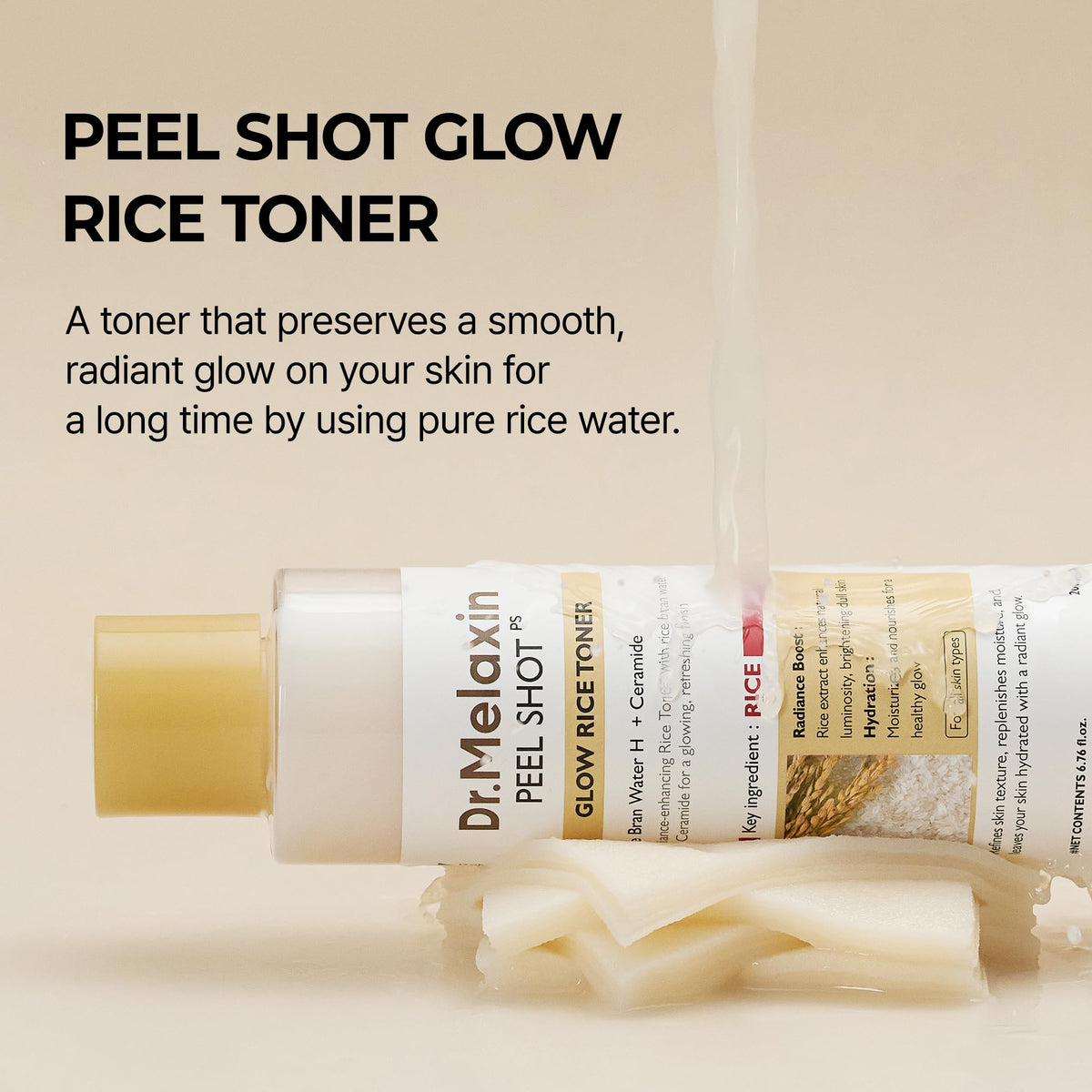 Dr.Melaxin Peel Shot Glow Rice Toner with Rice Extract & Ceramides, Hydrating & Skin Refining Face Toner for Glass Skin, Liposome Oil for Deep Moisture & Barrier Care, Korean Skincare, 6.76 fl.oz