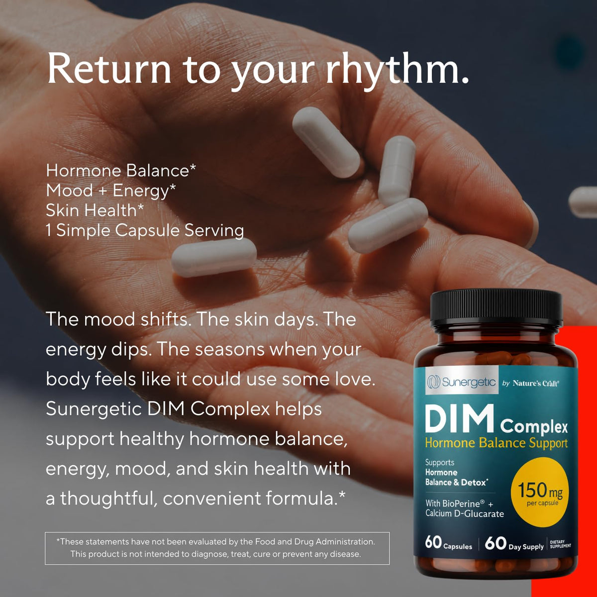 Sunergetic Premium DIM Supplement – 150mg diindolylmethane, Broccoli, Calcium D-Glucarate & Bioperine for Men & Women – DIM Complex for Menopause Support & Balance - 60 Capsules