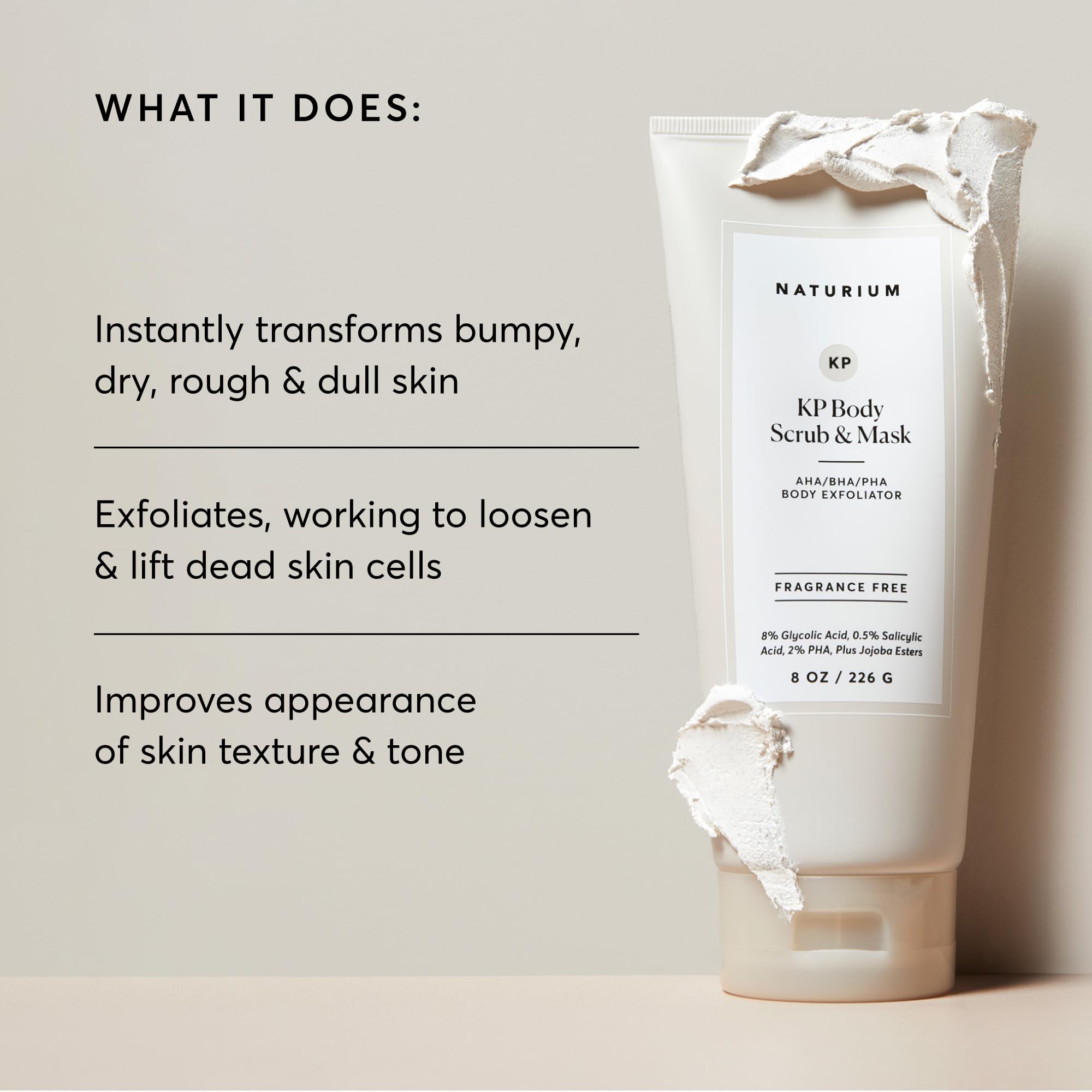 Naturium KP Body Scrub & Mask, AHA, BHA, PHA Exfoliants, 8 fl oz | Dead Skin Removal with Jojoba Esters, Glycolic & Salicylic Acid, for Smooth Texture & Clean Pores, Fragrance Free