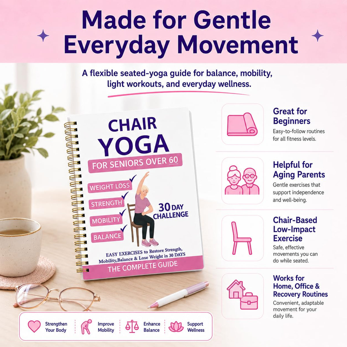 Chair Yoga For Seniors Over 60 Book & Chart,30-Day Beginner Challenge with 54-Page Spiral Bound Exercise Guide,Senior Fitness Planner for Weight Loss,Toning,Flexibility and Daily Workouts,Pink