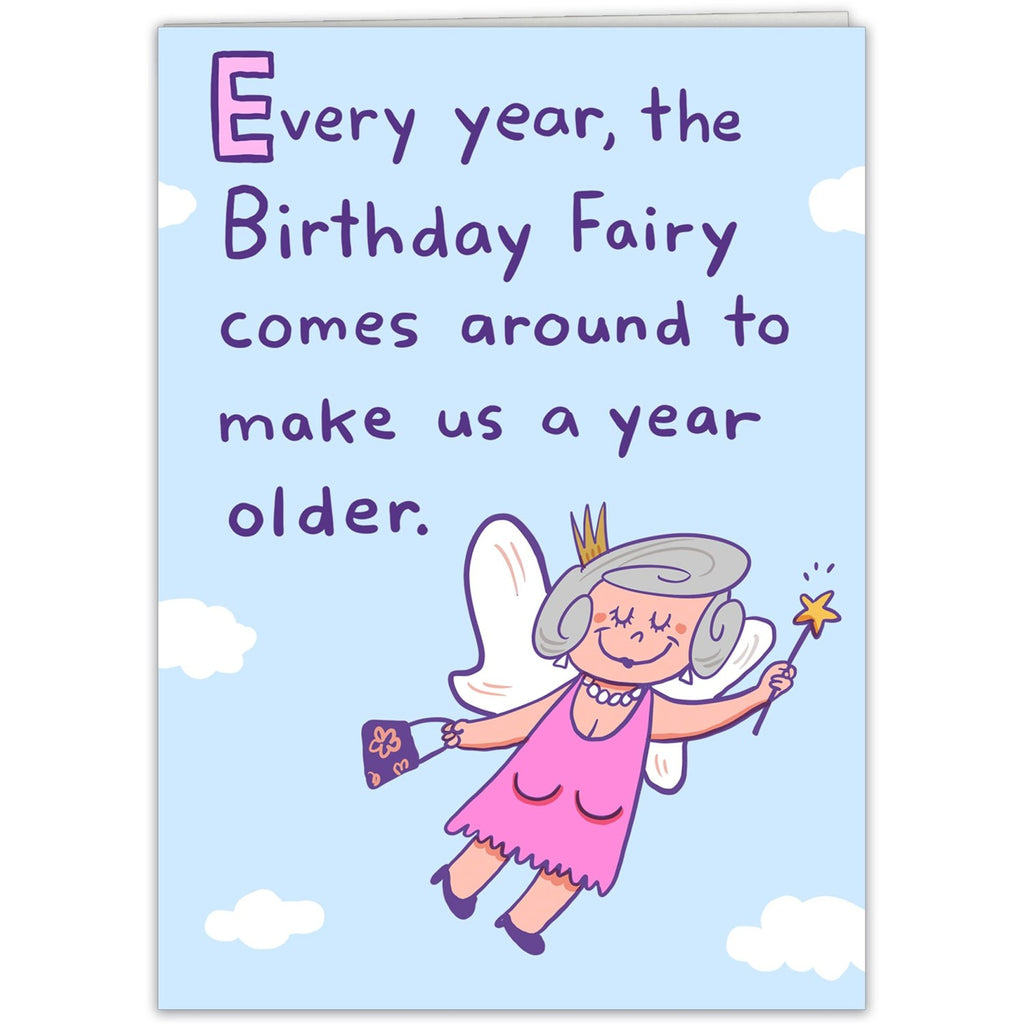 Funny Birthday Card for Women, Men, Friends! Hilarious Birthday Fairy Joke