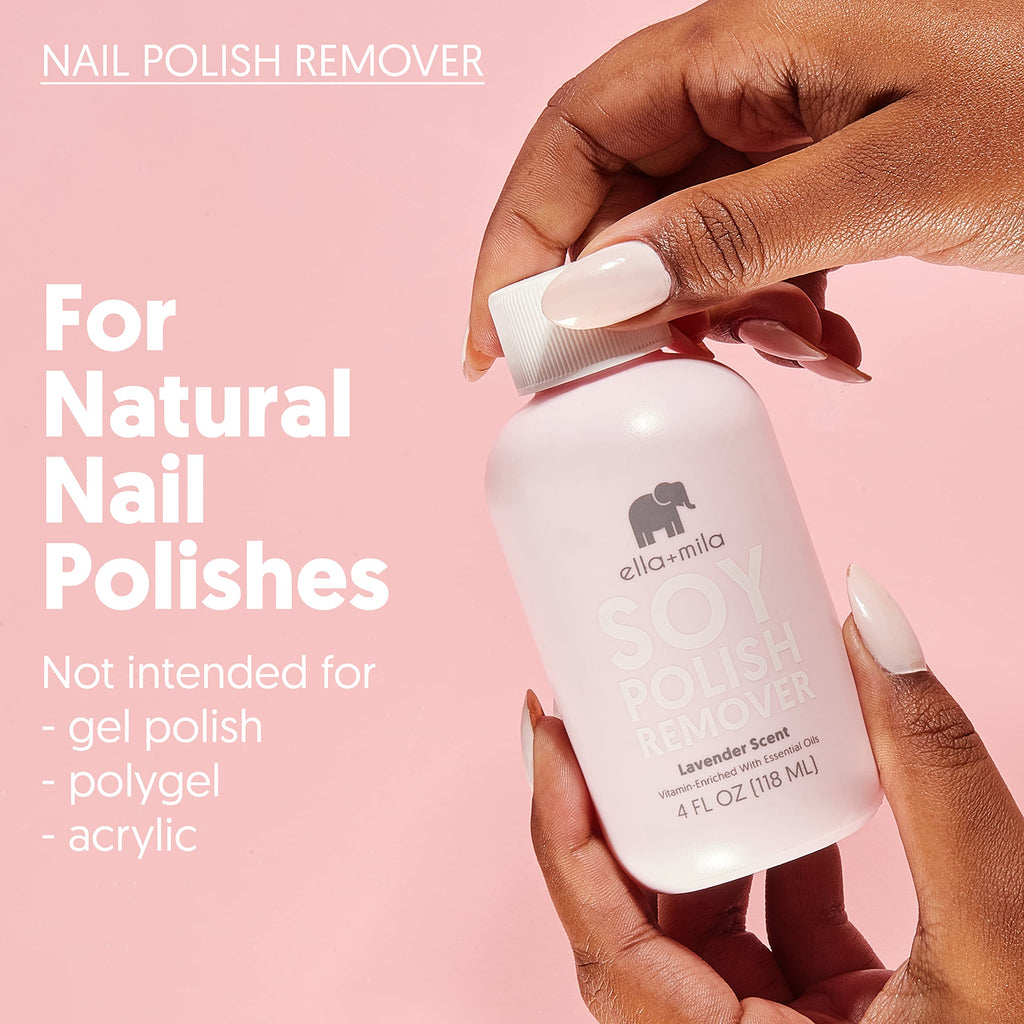ella+mila Soy Nail Polish Remover - Non-Acetone with Lavender Oil, 4 fl oz | Soy-based non-acetone remover; lavender oil; vitamins A, C & E; gentle on bare nails; vegan; 4 fl oz