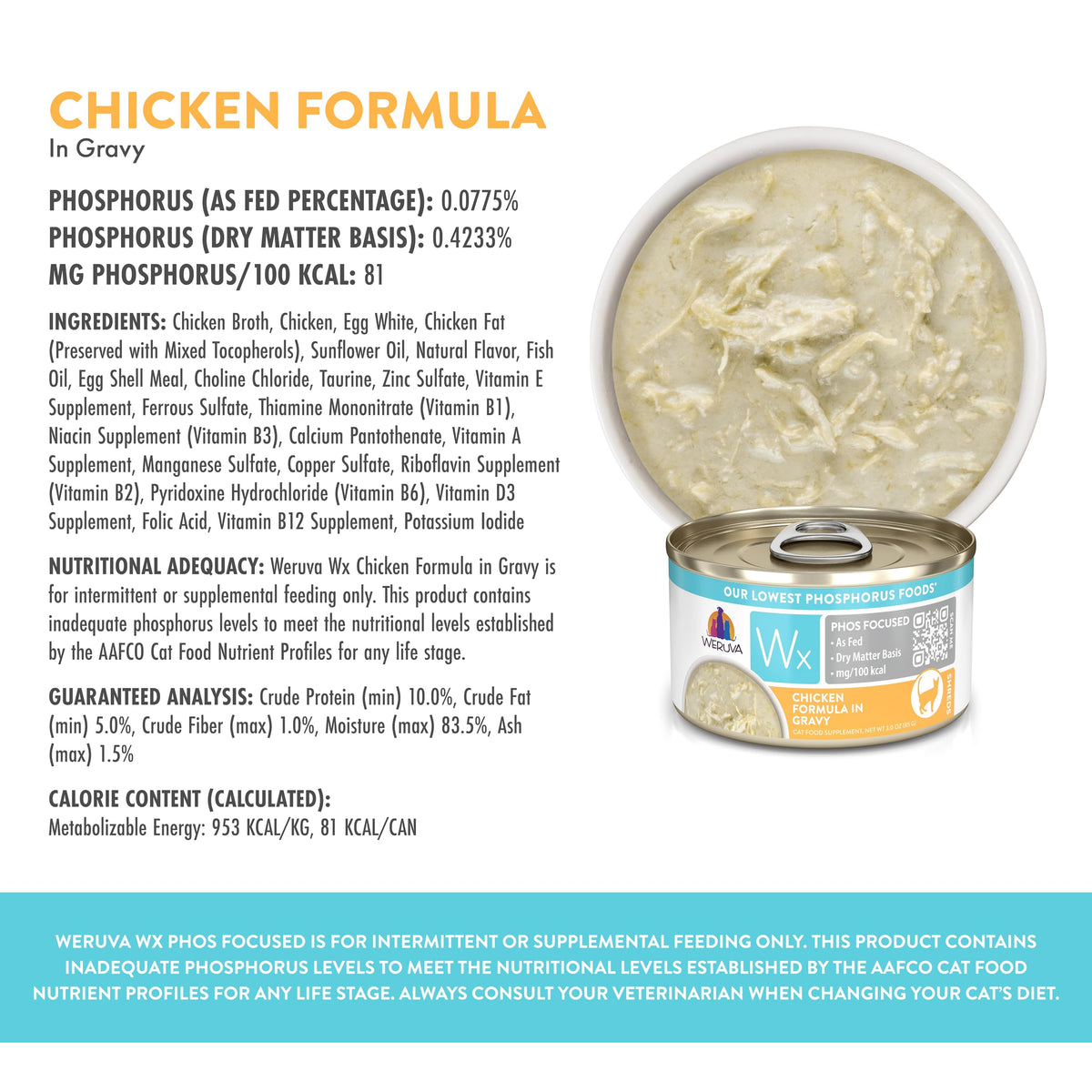 Weruva Wx Phos Focused, Chicken Formula in Gravy 3oz Can, Pack of 12