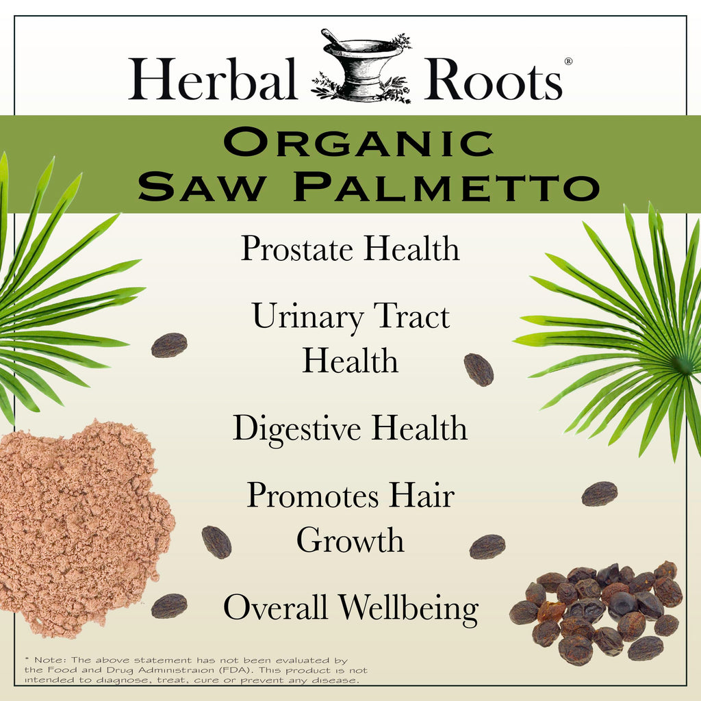 Herbal Roots Organic Saw Palmetto Supplement - Men’s Prostate Health - USDA Certified Organic - 3rd Party Purity Tested - 60 Vegan Capsules