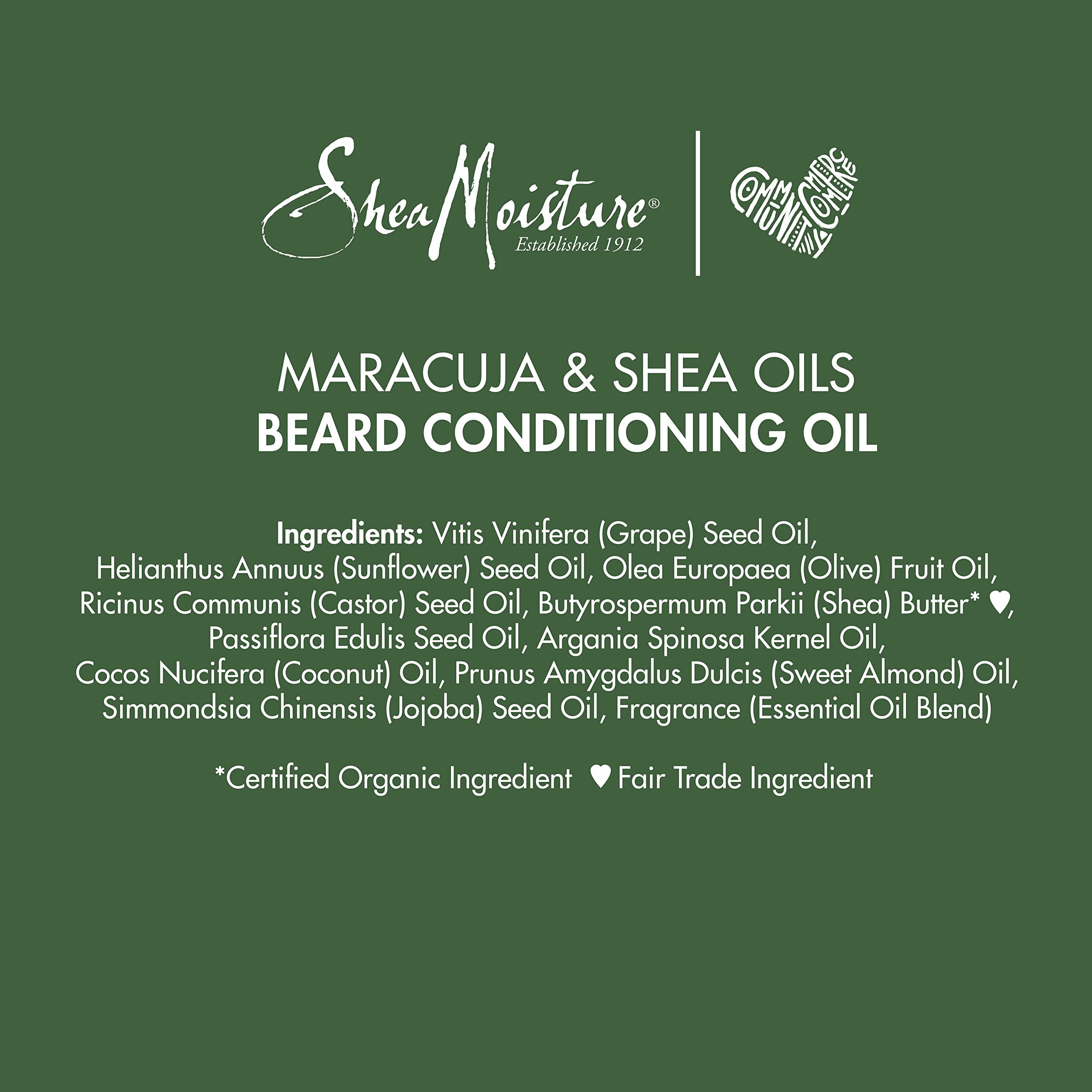SheaMoisture Beard Conditioning Oil for a Full Beard Maracuja Oil and Shea Butter to Moisturize and Soften 3.2 oz | For full beards - moisturizes, softens and adds shine with Maracuja Oil and Shea Butter.