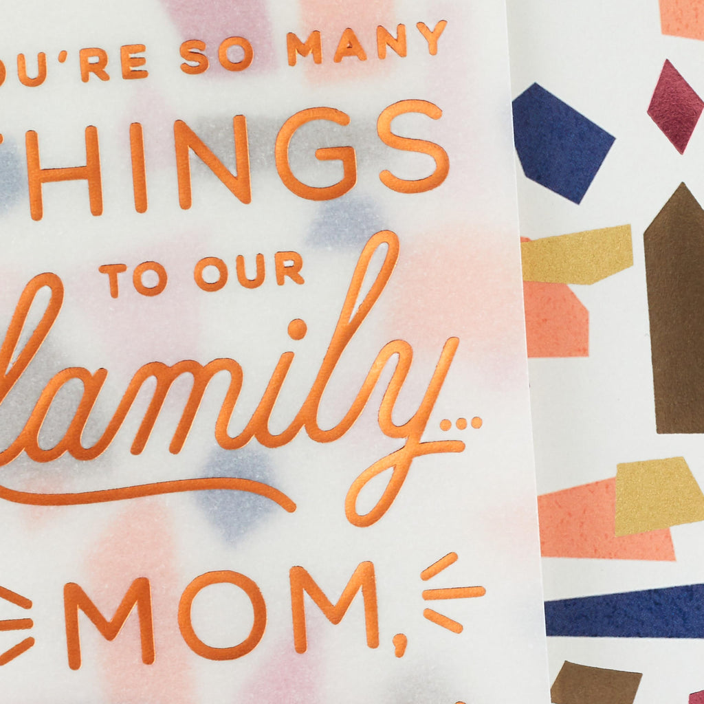 Hallmark Birthday Card for Mom (You're So Many Things To Our Family)