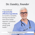 Gundry MD Bio Complete 3, 3-in-1 Probiotics, Pre & Postbiotics, 30 Servings | Certified Gluten Free, Certified Vegetarian, Supports Better Digestion, Bowel Movements & Energy, Keto Friendly, Sugar Free