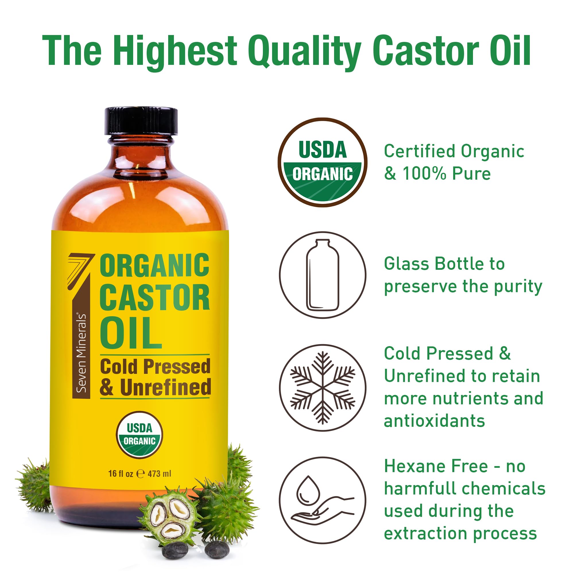 Seven Minerals USDA Organic Castor Oil - Big 16 oz Glass Bottle with Pump - 100% Pure Cold Pressed Unrefined Hexane Free - for Hair Growth, Eyelashes, Eyebrows, Skin, Cuticles & Caster Oil Packs