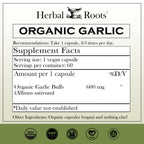 Herbal Roots Organic Whole Bulb Garlic Pills - Potent Extra Strength Immune Support - USDA Certified Organic - 60 Vegan Capsules