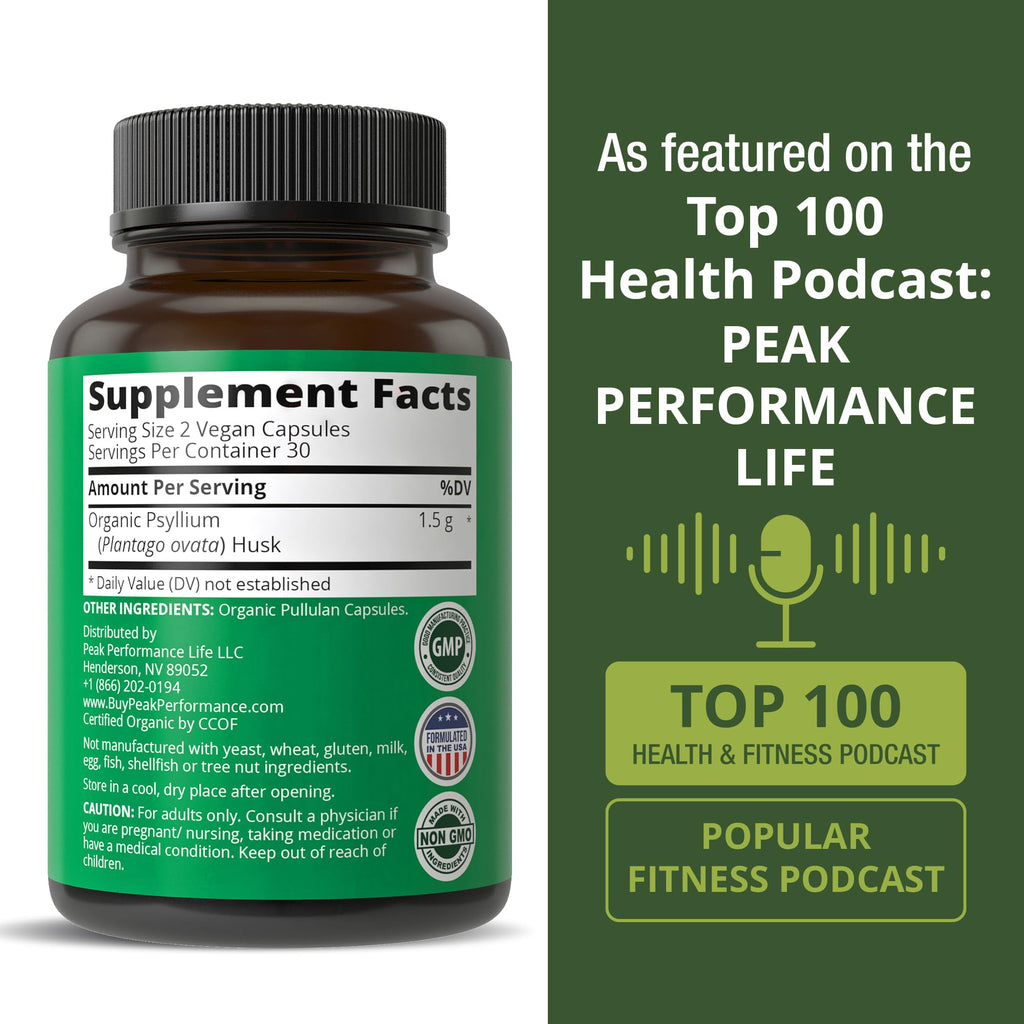 Peak Performance USDA Organic Psyllium Husk Vegan Capsules Fiber Supplement