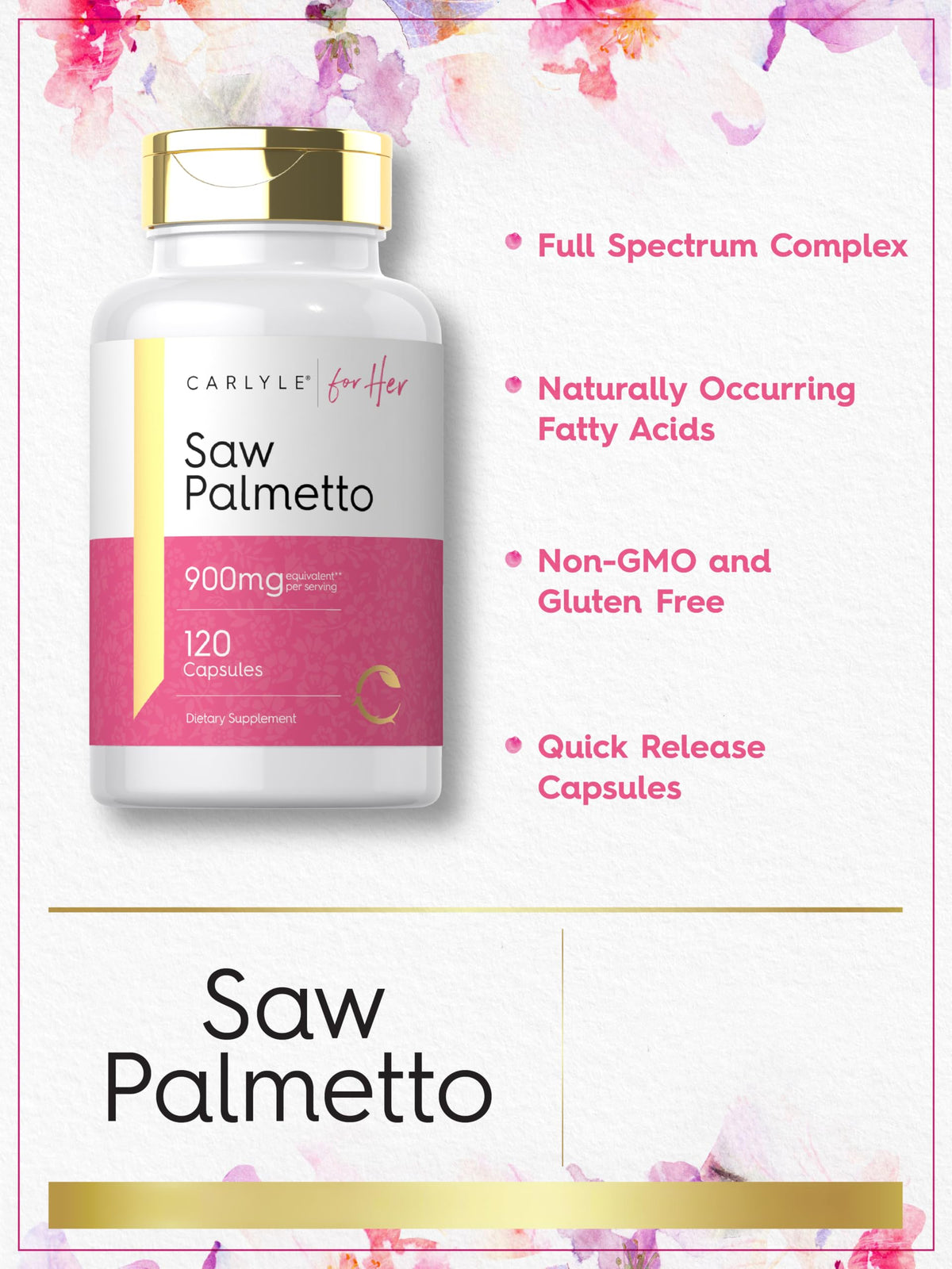 Carlyle Saw Palmetto for Women | 120 Capsules