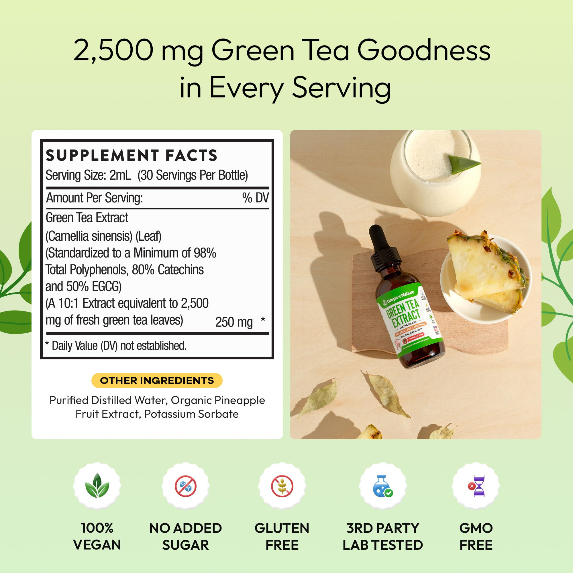 Drops of Nature Green Tea 10:1 Extract Liquid Supplement - Pineapple, 60 mL | 50% EGCG, 80% Catechins, Antioxidant & Immune Health Support, 4X Faster Absorption than Pills & Capsules, Vegan, Gluten-Free
