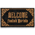 Welcome Foolish Mortals Doormat 30x17 Inch Haunted Mansion Welcome Mat Coir