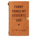 Premium imported 'Funny Things My Students Said Notebook' from Curat Cart, perfect for preserving memorable moments. Shop now.