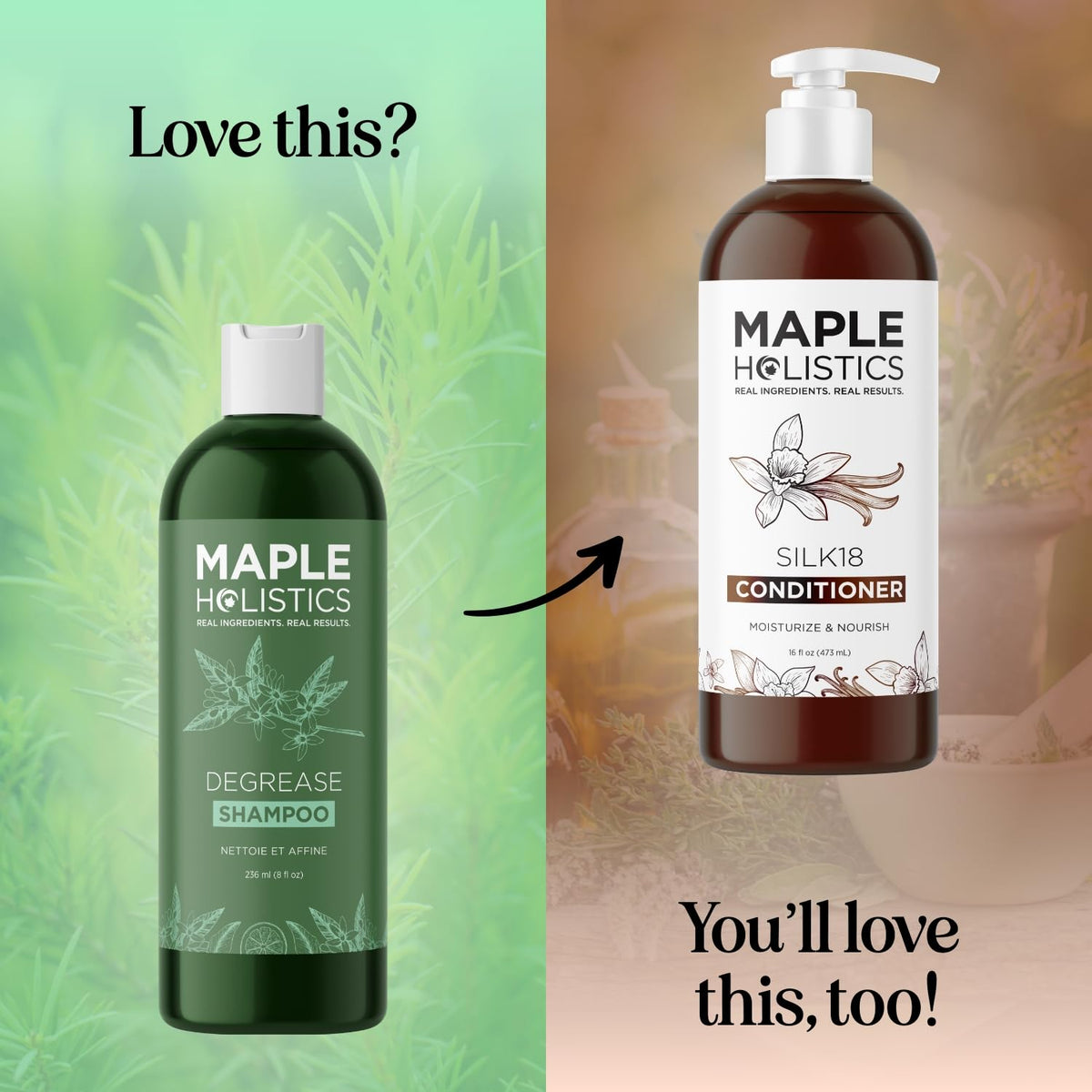 Maple Holistics Degrease Shampoo combats oily buildup, paired with Silk18 Conditioner for nourishment.