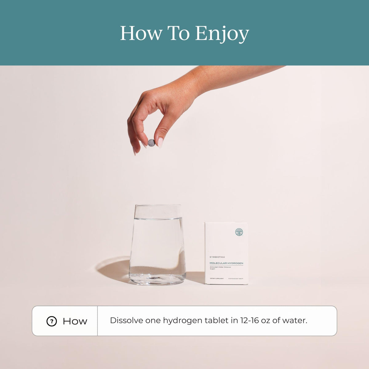 Dissolve Cymbiotika H2 Molecular Hydrogen Tablets in water for enhanced hydration. Perfect for daily use. Available at Curat Cart.