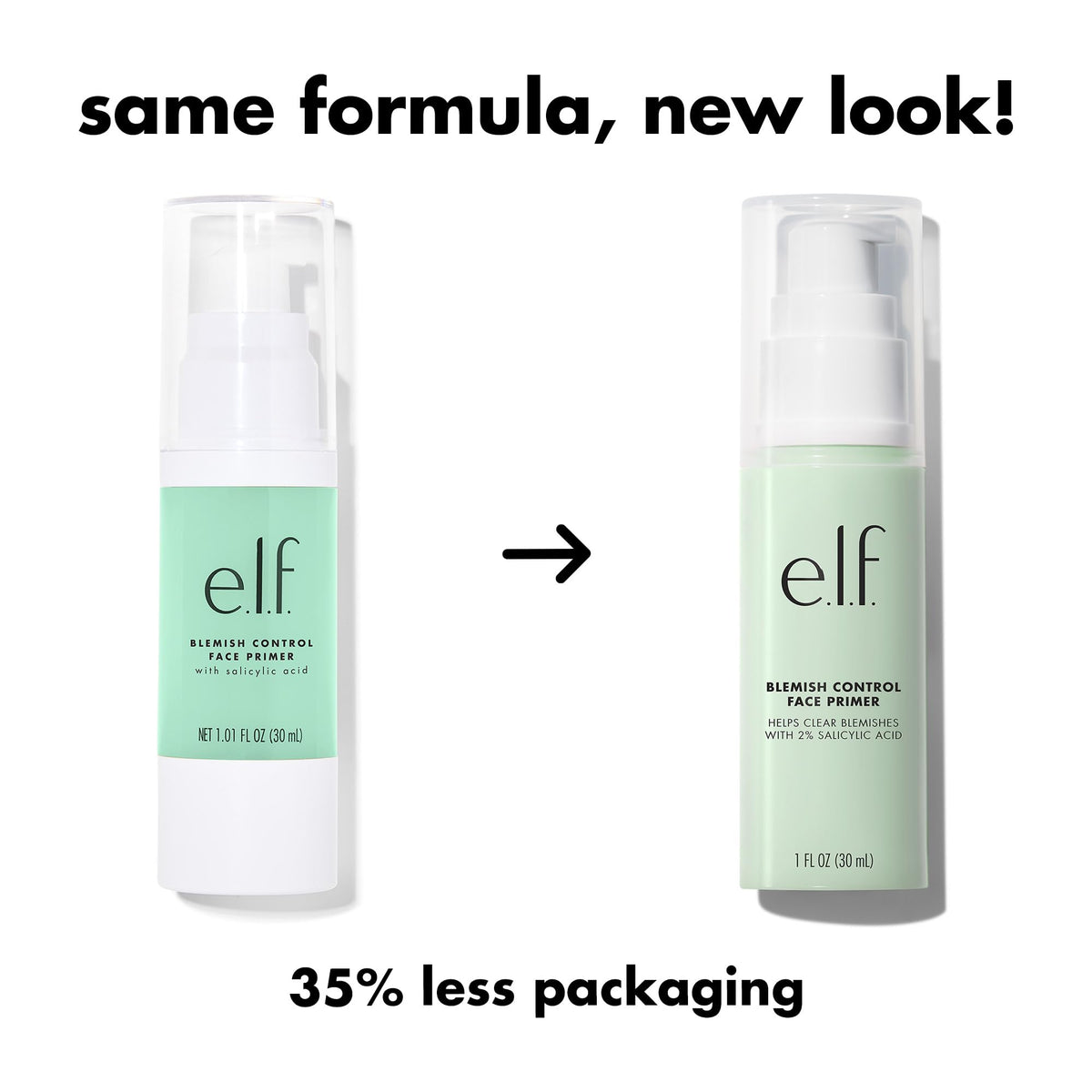 Premium imported e.l.f. Blemish Control Face Primer with salicylic acid, now with 35% less packaging for sustainability.