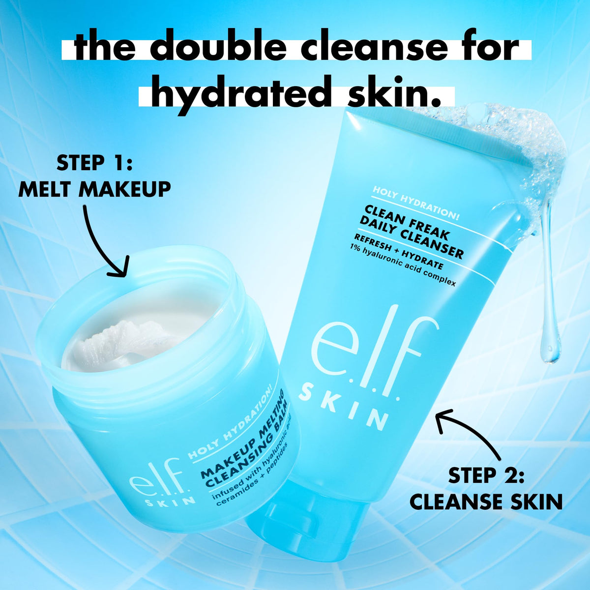 Discover e.l.f. Holy Hydration Cleanser and Makeup Melting Cleansing Balm, designed for refreshed, hydrated skin.
