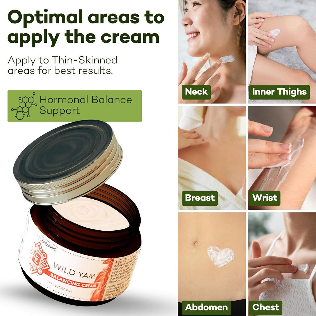 Discover optimal application areas for Four Elements Wild Yam Balancing Cream, trusted and verified by CuratCart.