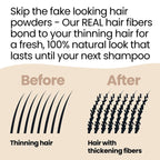 Transform thinning hair into a fuller look with our Real Hair Fibers. Lasts until your next shampoo, offering a natural appearance.