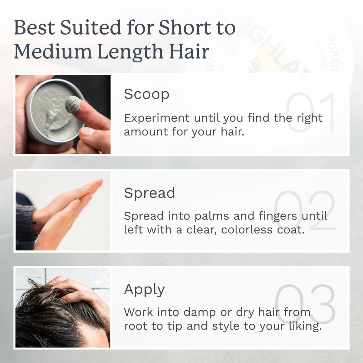 Official Highland Glacial Hair Clay Pomade guide showing scooping, spreading, and applying techniques for best results.