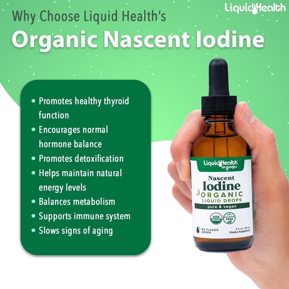 Premium imported LiquidHealth Organic Nascent Iodine Drops support thyroid health and overall wellness.