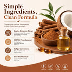 Metabolae Ceylon Cinnamon with MCT Oil offers 100% Authentic, clean ingredients for a healthy routine. Available at Curat Cart.