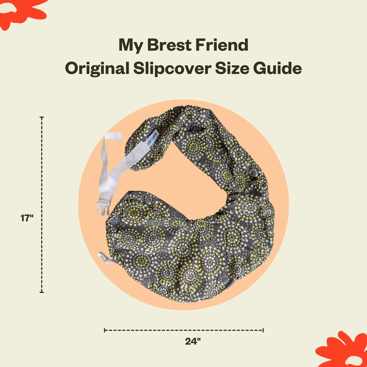 Discover the My Brest Friend Nursing Pillow Cover, 24" x 17". Quality assured by CuratCart for your comfort.