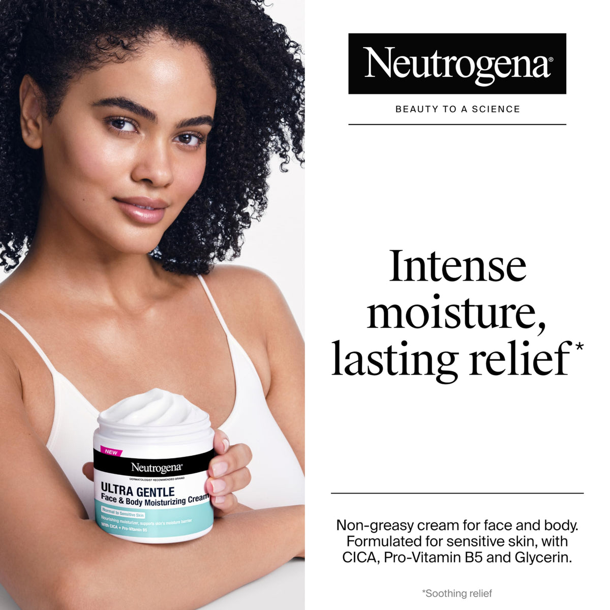 Discover Neutrogena Ultra Gentle Moisturizing Cream for face and body. Order online in India for intense moisture.