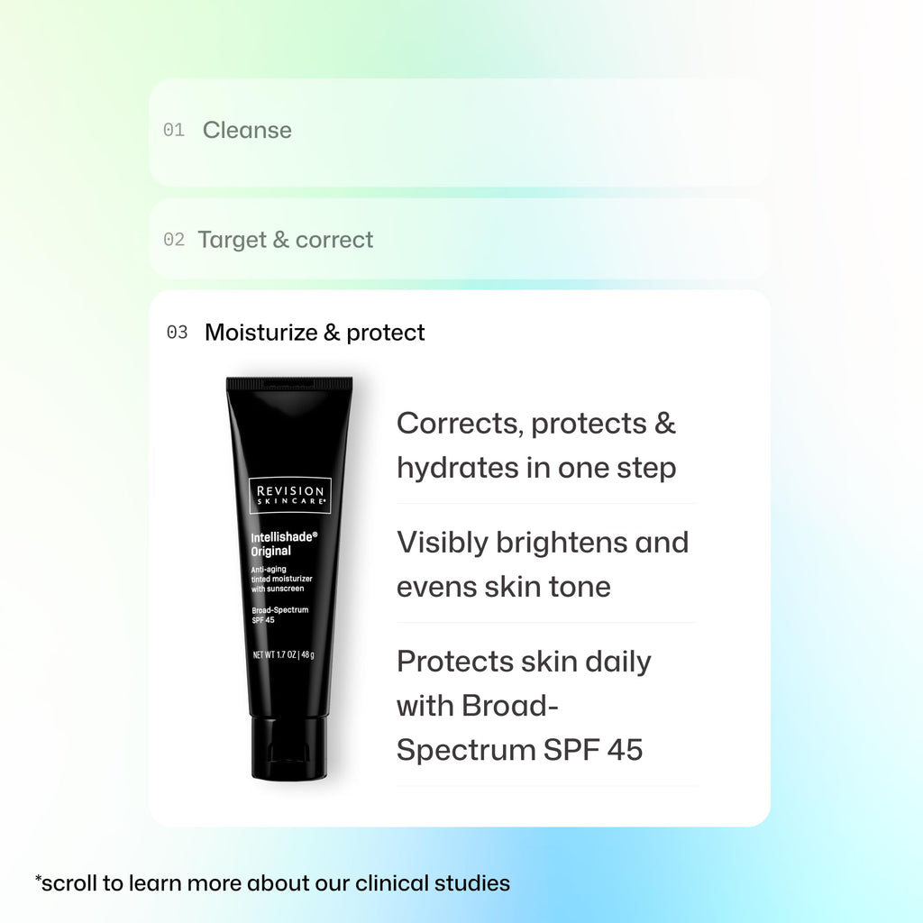 Premium imported sunscreen and moisturizer, Intellishade Original, corrects and protects skin with SPF 45.