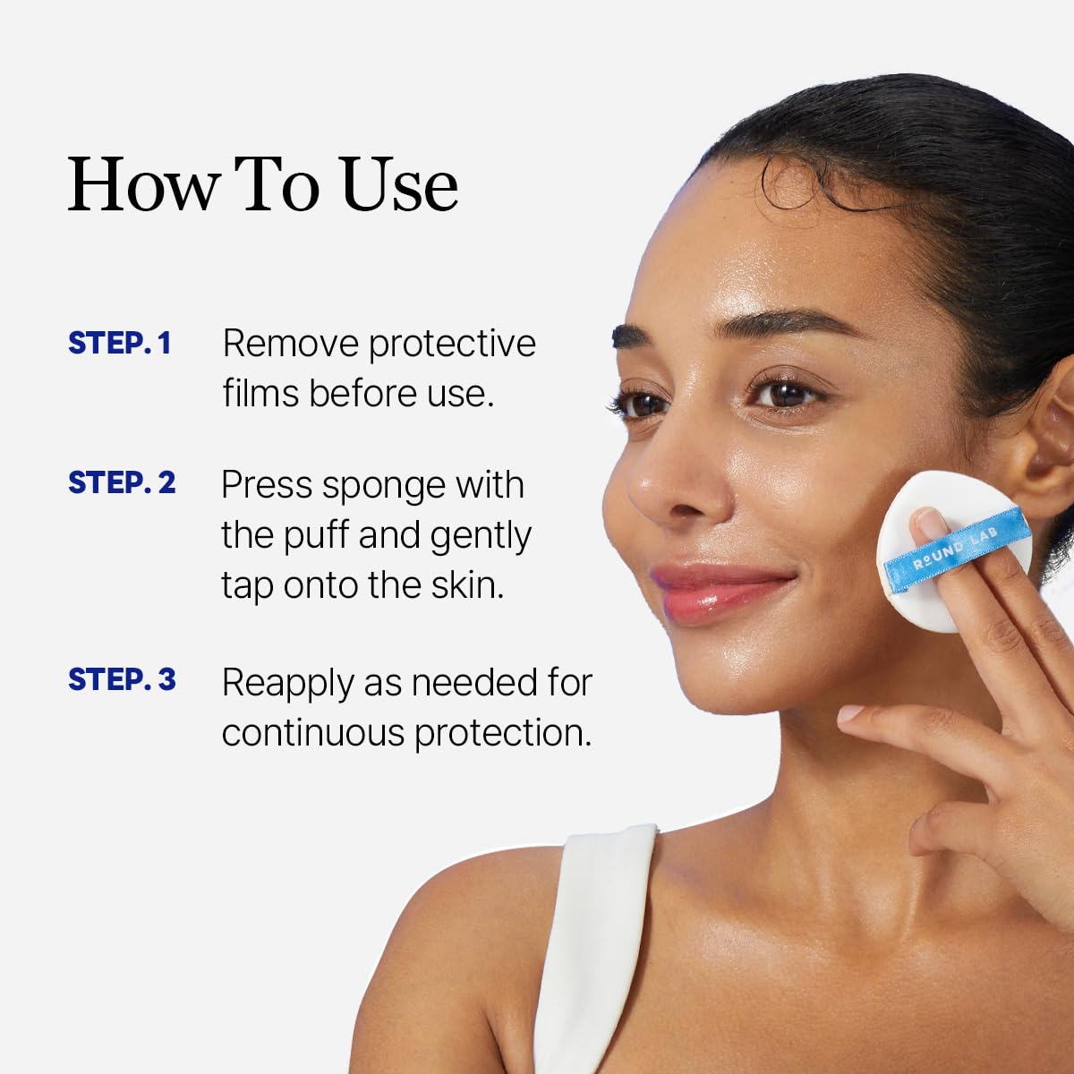 Round Lab Birch Juice Moisturizing Sun Cushion usage steps. 100% Authentic and available at Curat Cart in India.