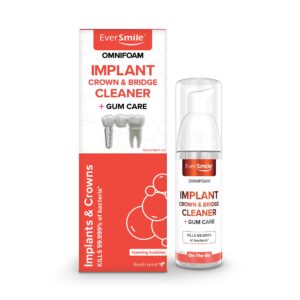 Eversmile OmniFoam Dental Cleaner offers premium imported gum care for implants and crowns, available at Curat Cart.